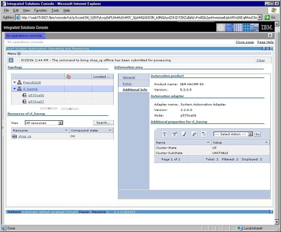 Figure 23. Additional Info page for an HACMP cluster Troubleshooting MSCS adapter problems Use this section for troubleshooting problems you experience when working with the MSCS adapter.