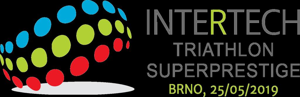 27. INTERTECH TRIATHLON SUPERPRESTIGE 2019 MEZINÁRODNÍ MČR VĚKOVÝCH SKUPIN DOSPĚLÝCH 2019 ČESKÝ POHÁR V TRIATLONU 2019 KALÁB TRIATLONOVÁ LIGA 2019 MÍSTO Brno, Brněnská přehrada, Česká republika