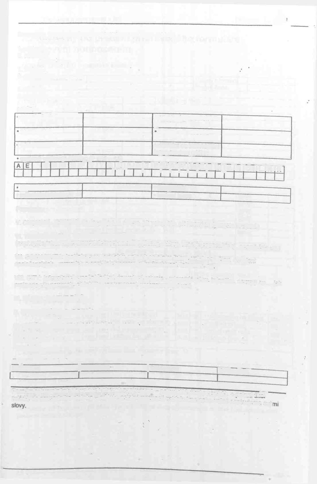 Percepce: (zaznamenávat, co již dítě umí a zhruba od kdy) ANALÝZA: 1. zraková: 2. sluchová: SYNTÉZA:. 1. zraková: 2. sluchová: DIFERENCIACE: 1. zraková: 2. sluchová: é IV.