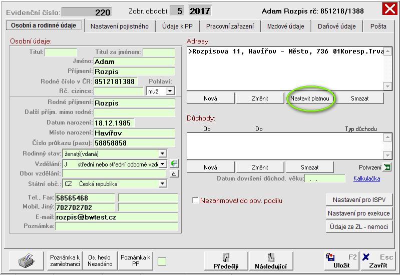 V této obrazovce probíhá nastavení základních a osobních údajů zaměstnance - část z nich je již vyplněna - přenesena z pracovní smlouvy, kterou jste