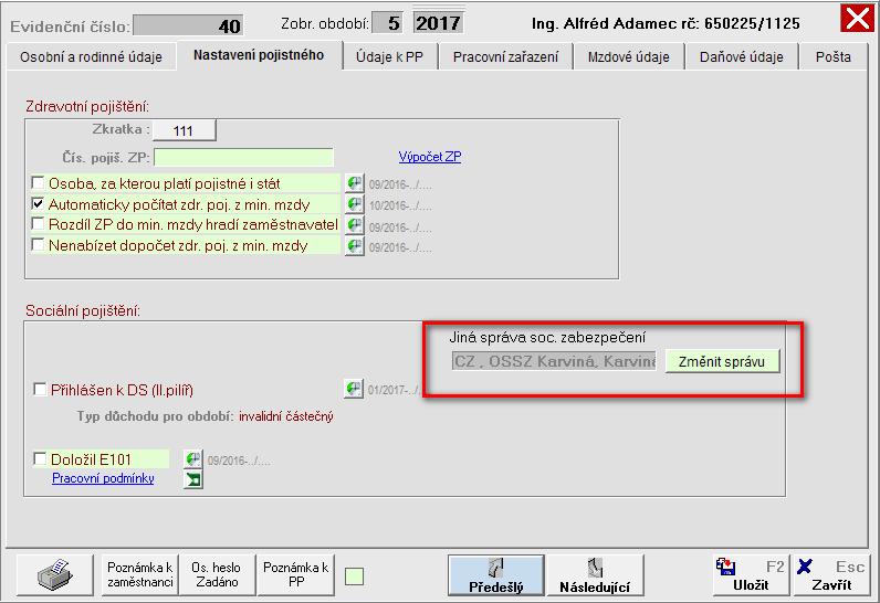 U běžných zaměstnanců bude pole "jiná správa sociálního zabezpečení" vždy prázdné, toto pole bude vyplněno pouze v těchto případech: 1.