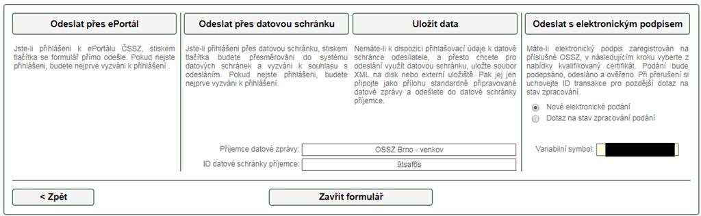 Obrázek 43: Zadané údaje byly úspěšně ověřeny Po zavření dialogu s výsledky kontroly dat tlačítkem OK stiskne uživatel tlačítko Přejít k elektronickému odesílání ve formuláři.