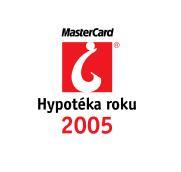 Další ocenění Hypoteční banky v soutěži MasterCard Banka roku 2005: Hypoteční banka získala první místo v kategorii Hypotéka roku 2005.
