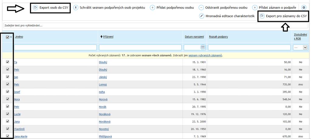 Exportovat do csv souboru je možno záznamy o podpořených osobách včetně charakteristik (tlačítko Export osob do CSV) nebo identifikační údaje podpořených osob pro doplnění záznamů o podpoře (tlačítko