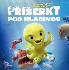 PŘÍŠERKY POD HLADINOU Animovaná komedie Příšerky pod hladinou přinese podvodní zábavu na více, než jeden nádech.