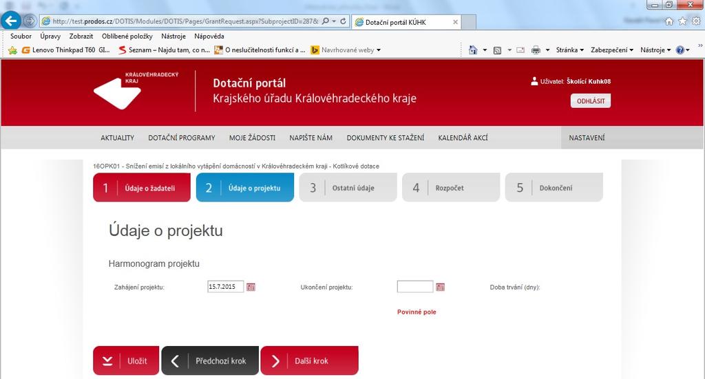 datum skutečné realizace (po 15. 7. 2015). Pokud výměnu teprve bude realizovat, uvede předpokládaná data zahájení a ukončení realizace (údaj není závazný, jde pouze o předpoklad).