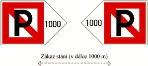 4. Tabulky s nápisy, které vysvětlují nebo upřesňují význam základního signálního znaku. Tabulky se umísťují pod základní signální znak.