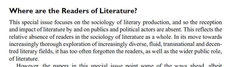 Současná sociologie literatury Cultural Sociology journal 9 (3), 2015: Sociology of Literature in the Early 21st Century sociology of literature = sociology of cultural production Literatura =
