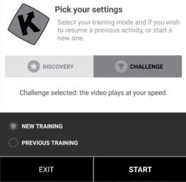 Režim vyhledávání a výzvy Režim výzvy - CHALLENGE: Video bude přehrávány rychlostí, abyste dosáhli stejnou výkonnost jako výrobce videa. Pokud nejste tak rychlý, video zpomaluje rychlost snímků.