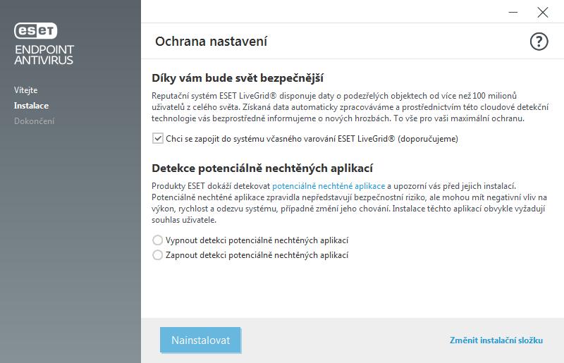 Pokud chcete ESET Endpoint Antivirus nainstalovat do jiné než výchozí složky, klikněte na Změnit instalační složku. 5.Kliknutím na tlačítko Instalovat zahájíte instalaci produktu.