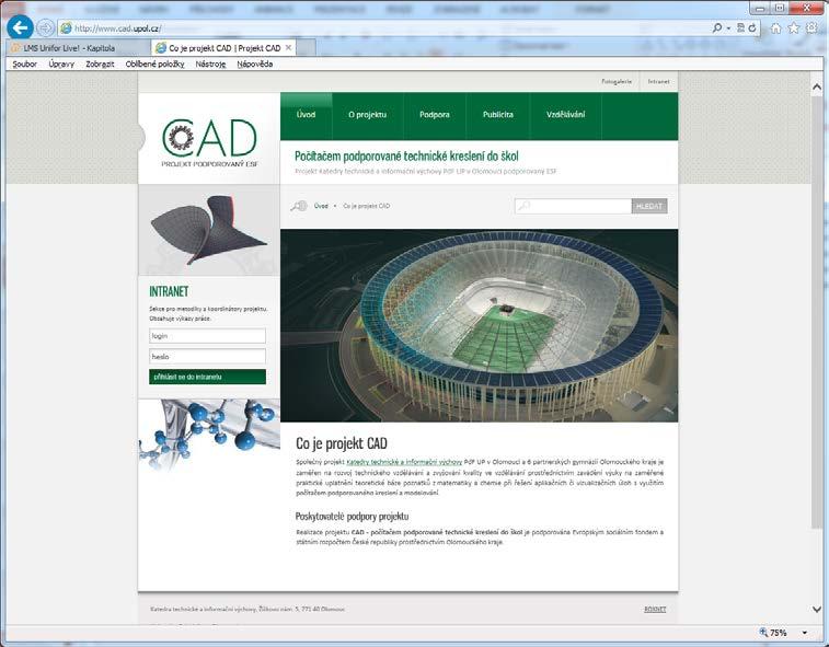 Obrázek 4 - Webový portál projektu CAD - počítačem podporované technické kreslení do škol Závěr Projekt CAD - počítačem podporované technické kreslení do škol (CZ1.07/1.1.04/03.