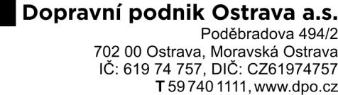 Zadávací dokumentace poptávkového řízení na Rekonstrukce oplocení areálů DPO Kontaktní osoba zadavatele pro zadávací dokumentaci: Ing. Eva Kolarčíková Telefon: 420 59 740 1307; E-mail:Eva.