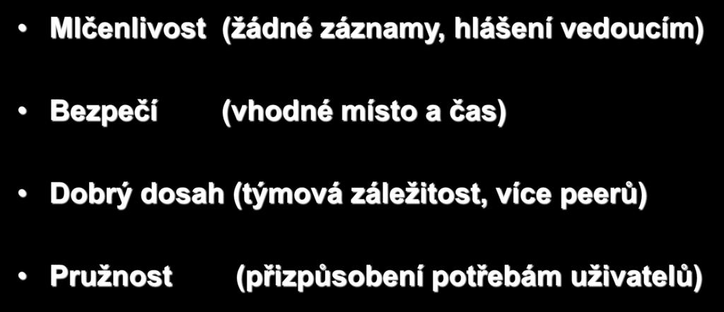 ZÁSADY POSKYTOVÁNÍ Mlčenlivost (žádné záznamy, hlášení vedoucím) Bezpečí (vhodné místo a