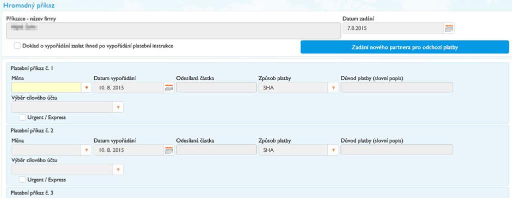 HROMADNÝ PLATEBNÍ PŘÍKAZ Z IPÚ Pro zadání více platebních příkazů najednou zvolte v menu Obchod, příkaz Hromadný příkaz.