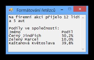 Formátování řetězců - metoda Format třídy String - http://msdn.microsoft.com/cs-cz/library/system.string.format%28v=vs.110%29.aspx - dole See Also formátovací řetězce pro čísla, data atd.