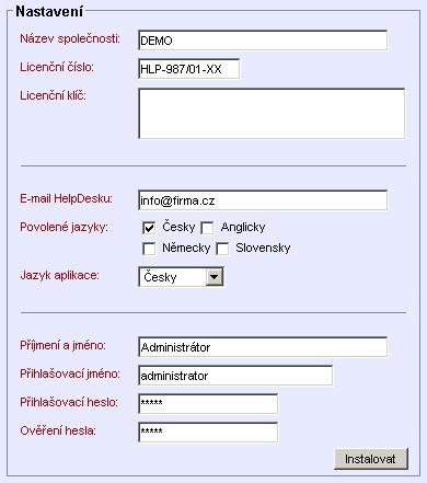 HelpDesk 3.8.1 Příjmení a jméno příjmení a jméno správce aplikace. Přihlašovací jméno přihlašovací jméno pro přihlášení správce do aplikace.