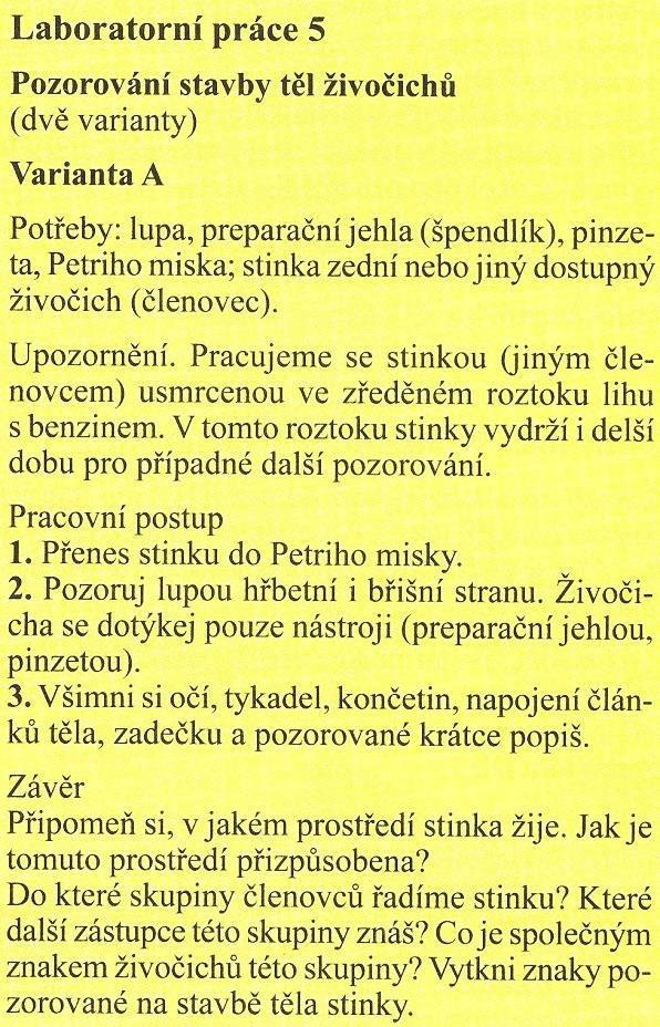 cvičení obsahujících celkem 17 jednotlivých úloh a v učebnici pro 9. ročník je také 5 námětů na laboratorní cvičení s celkem 12 různými úlohami (Musilová et al.