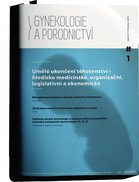 FORUM ANTIKONCEPCE Na začátku roku 2017 bude představen komunikační projekt pořádaný ve spolupráci se Sekcí ambulantní gynekologie ČGPS ČLS JEP, SSG ČR a se záštitou České gynekologické a porodnické