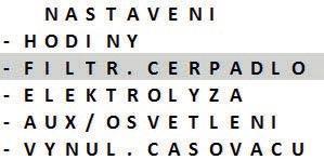 ==> Filtrační čerpadlo s variabilní rychlostí Zodiac Je možné naprogramovat dobu filtrace ČASOVAČE pro každou dostupnou rychlost. Vyberte rychlost pomocí tlačítek. Pro potvrzení stiskněte.