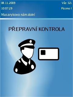 probíhající revizi jízdenek: V tomto stavu odbavovacího systému nelze na žádném validátoru provádět žádné transakce.