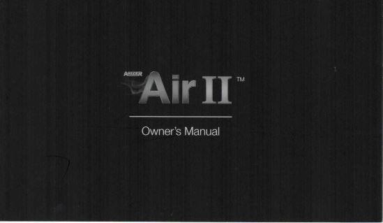 Arizer Air 2 Příručka k použití (před použitím pročtěte) Omezení odpovědnosti (přečtěte si před použitím) Nesprávné či neopatrné používání může způsobit zranění.