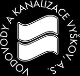 3 CHARAKTERISTIKA SPOLEČNOSTI Společnost Vodovody a kanalizace Vyškov, a.s. působí na území okresu Vyškov, kde provozuje vodovody a kanalizace s čistírnami odpadních vod spolu s dalšími službami s vodním hospodářstvím spojené.