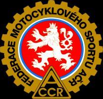 CROSS COUNTRY Mezinárodní mistrovství České republiky čtyřkolek Přebor České republiky čtyřkolek Přebor České republiky jednotlivců motocyklů Přebor ČR C motocyklů ZVLÁŠTNÍ USTANOVENÍ Název podniku: