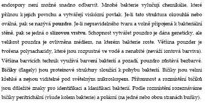 B. cereus Metody pozorování: 1) po barvení - malachitovou