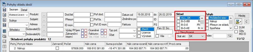 V závislosti na hodnotě nastavené v roletce Stát skladu se v parametru filtru Sklad mění výběr skladů: a) Při nastavení například SK státu jsou ve filtru zobrazeny pouze sklady, které mají nastaven