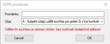 Udělit souhlas je doprovázen dialogovým oknem s povinnou poznámkou. Souhlas se uděluje ke konkrétnímu účelu zákonnému důvodu (uvedené v číselníku).