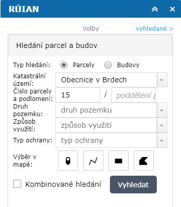 Parcely lze vyhledávat zadáním hodnot do polí: Katastrální území a číslo parcely Druh pozemku Způsob využití Typ ochrany Budovy lze vyhledávat zadáním hodnot do polí: Obec Katastrální území Číslo