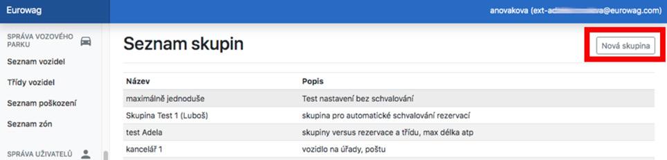 Kliknutím na tlačítko Nová skupina v pravém horním rohu se uživatel dostane do formuláře Detail skupiny.