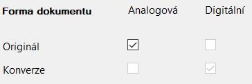 originálu a digitální konverze Digitální dokument Digitální dokument (elektronický) (např.