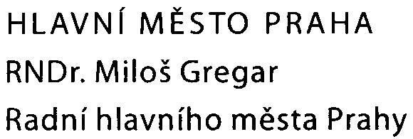 HLAVNf MÌSTO PRAHA RNDr. Miloš Gregar Radní hlavního mìsta Prahy krátkodobé maximální hodnoty NO2.