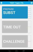 ZÁKLADNÍ SESTAVA DRUŽSTVA V průběhu utkání jsou na tabletu zobrazeny 3 tlačítka označující [Střídání] (Subst), [Oddechový čas] (Time-out) a [Challenge] (Challenge).