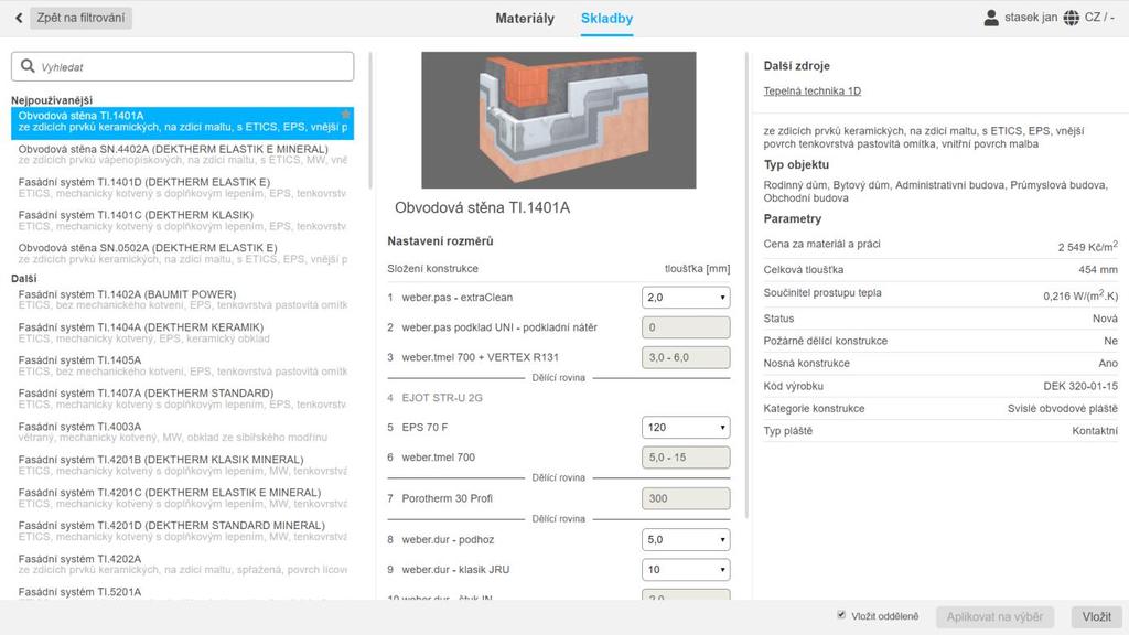 Speciální funkce Stavební knihovny pro 3D CAD programy: a) Vložit odděleně tato funkce umožňuje rozdělit skladbu na více částí a každou z těchto částí vložit jako