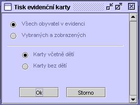 85 1. V dolní části okna se seznamem obyvatel klikněte na tlačítko Tisk... a vyberte volbu Evidenční karty. Zobrazí se okno Tisk evidenční karty s nabídkou voleb pro tisk. 2.