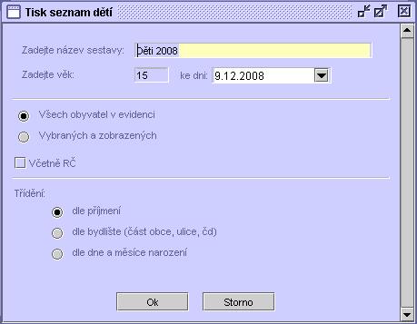 96 Třídění dle bydliště - třídění tiskové sestavy dle bydliště dospělých (ulice, dům, byt). Zaškrtněte zaškrt. pole, pokud chcete, aby sestava obsahovala rodná čísla. 2.