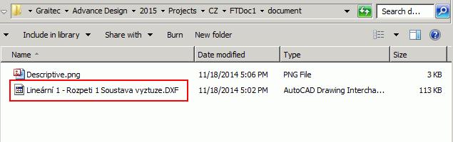 Tyto DXF soubory se ukládají do datové složky document aktuálního projektu.
