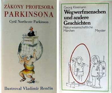 Ze zahraničních autorů pak Vladimír Renčín ilustroval např. Leacockovy Maloměstské poklesky a- nebo slavné Zákony profesora Parkinsona.