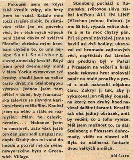 Určitě pro širší kulturní veřejnost bude nejzajímavější vedlejší text Jiřího Šlitra Docela velkou platformou se stal brněnský Host do domu, kde Uhde a Skácel, ale také špičatý kritik Oleg Sus nejen