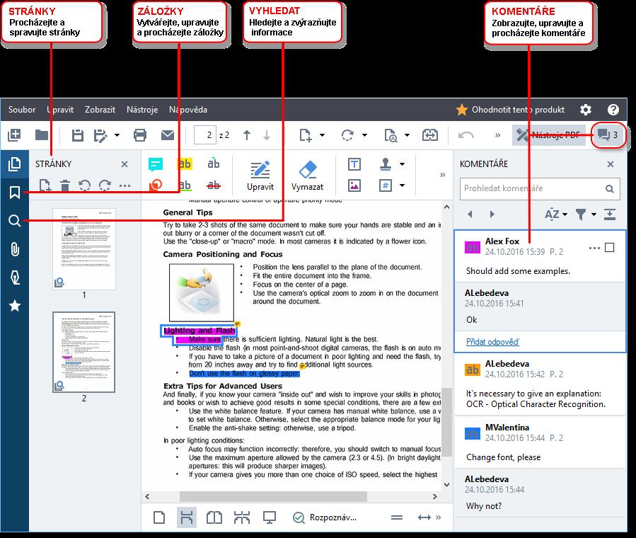 Zobrazení a úpravy souborů PDF S pomocí aplikace ABBYY FineReader můžete snadno zobrazovat, upravovat, komentovat a prohledávat jakýkoli typ souboru PDF, dokonce i ty, které byly získány pouhým