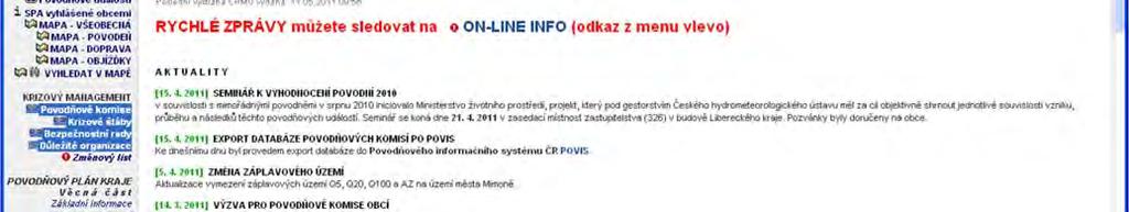 Dostupnost veřejně: http://povoden.kraj-lbc.