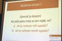 školských zařízení, kteří mohou předávat své znalosti i dovednosti svým kolegům prostřednictvím akreditovaných programů DVPP.