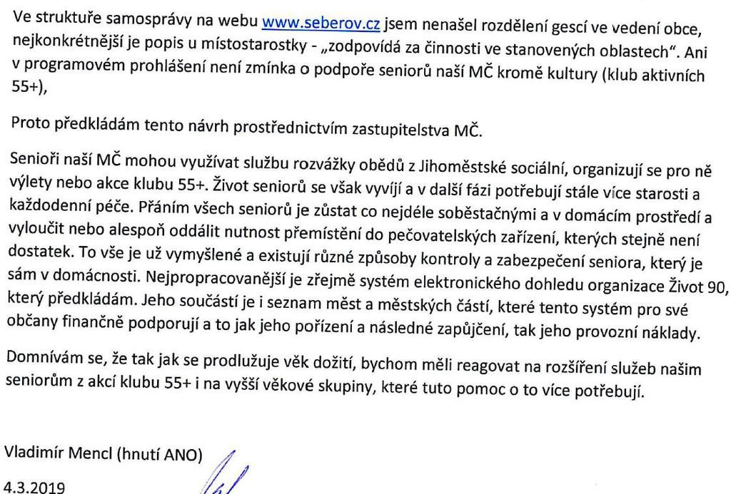 P. Dostál informoval o 2 zprávách z tisku Praha bude stavět školy, ve které je uvedeno, že v Šeberově se učí žáci ze dvou tříd v jedné místnosti, což není pravda, a o článku, kdy nový starosta MČ