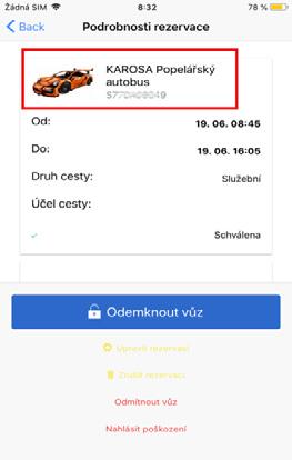 12. REZERVACE S PŘIŘAZENÝM VOZEM Nejdříve 15 minut před začátkem rezervace systém přidělí rezervaci konkrétní vozidlo zvolené kategorie.