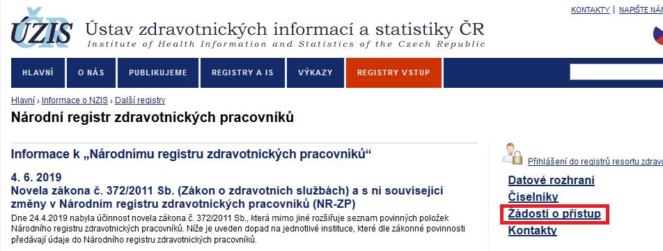 Získání přístupu k registru a přihlášení Postup pro podání vlastní žádosti o přístup do registru 1.