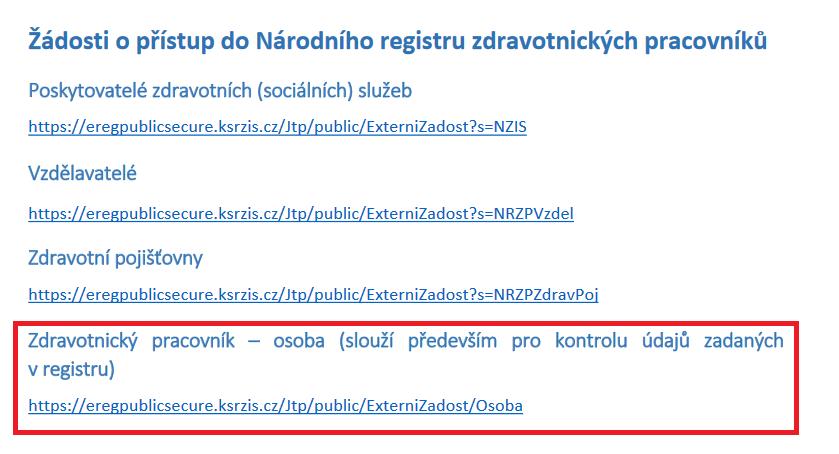 zdravotnických pracovníků, internetová adresa: http://www.uzis.cz/node/7131 2.