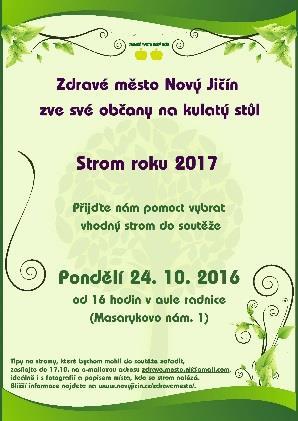 Výstava na stromech Kulatý stůl - Strom roku 2017 Smetanovy sady v Novém Jičíně se v prvním říjnovém týdnu