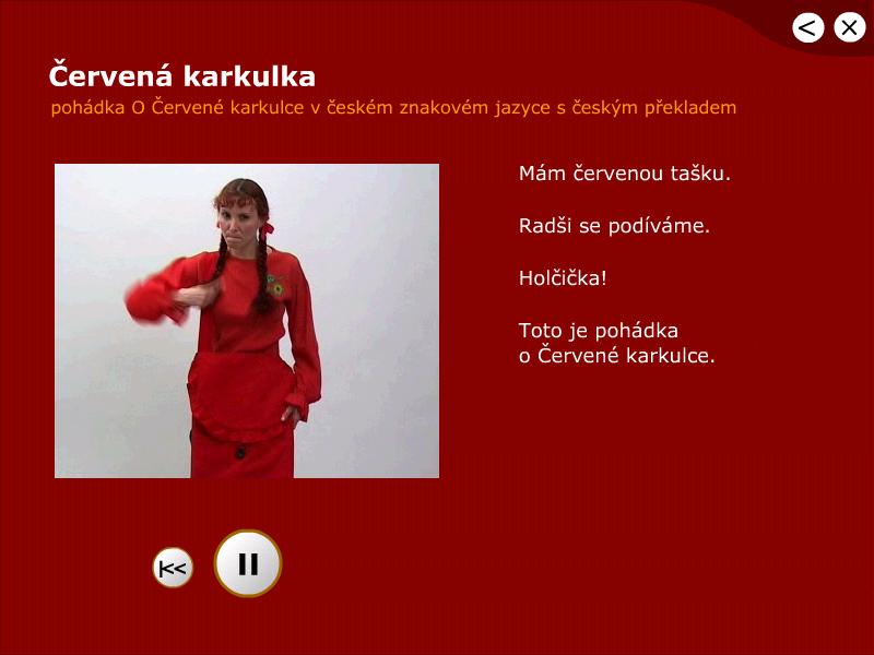 - 72 - Obr.8 Ukázka z titulu Červená Karkulka čtení a hraní. 6.9.